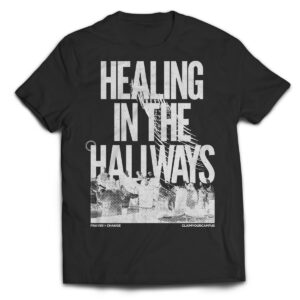 Healing in the Hallways
